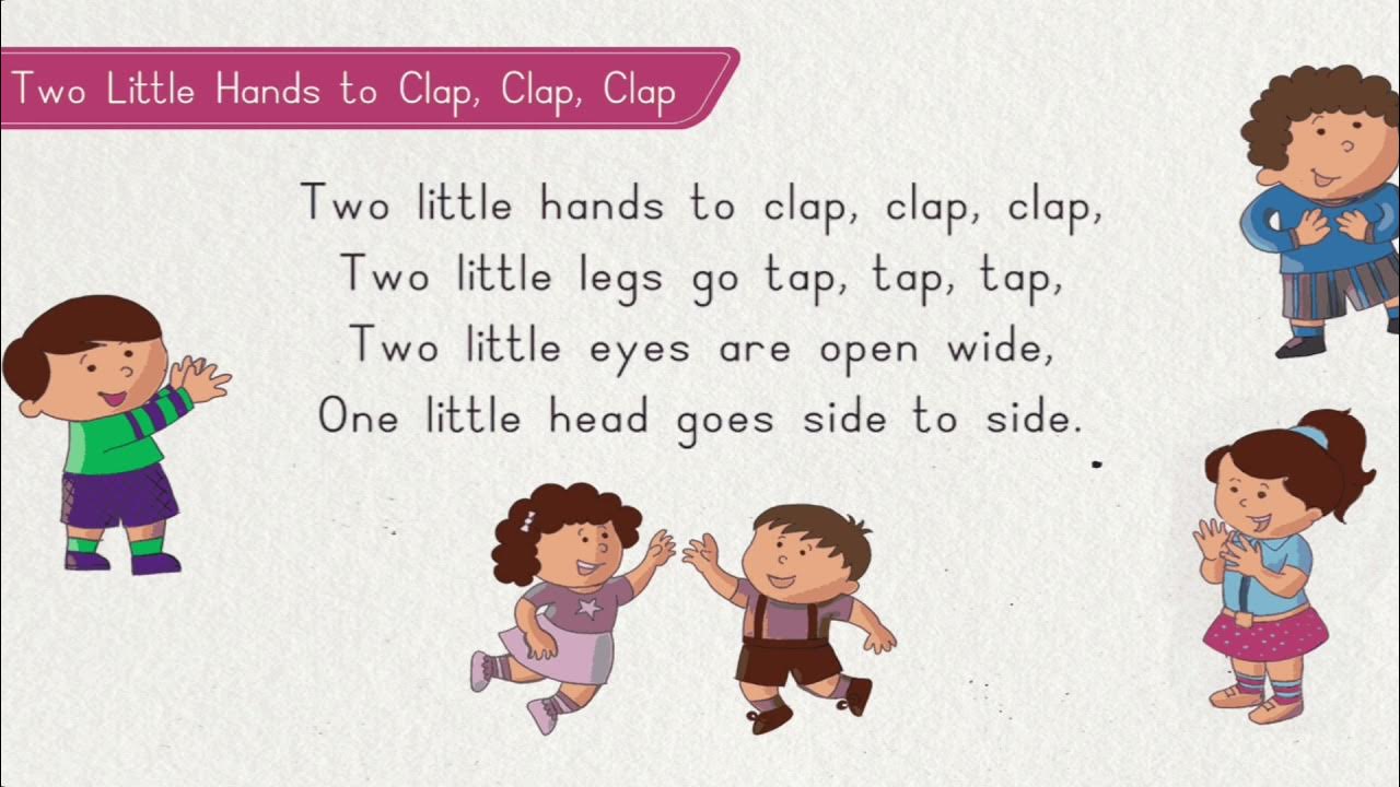 Two little Hands to Clap,Clap,Clap 👏👏 rhyme《 Two little hands song 》for