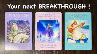 🌹YouR next BREAKTHROUGH !🌹Pick a Card TaroT🌹