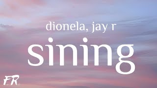 Dionela  Sining s Ft Jay R
