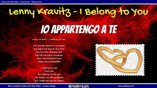 Lenny Kravitz - I Belong to You (Lyrics / Lyric video) Testo Italiano - Inglese
