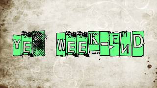 Yes Week-End Square Production