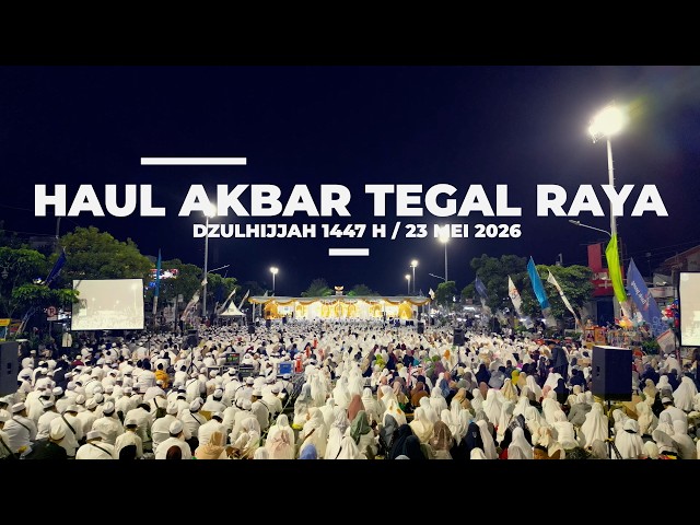 HIGHLIGHT HAUL AKBAR TEGAL 2026