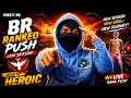 🔥 NEW BR RANKED SEASON LIVE | #FreeFireLive #BRRanked #NewSeason#HeroicPush#FreeFireIndia#LiveGaming