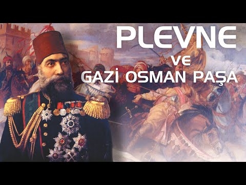 Plevne Müdafaası ve Gazi Osman Paşa -  Belgesel #belgesel #plevne
