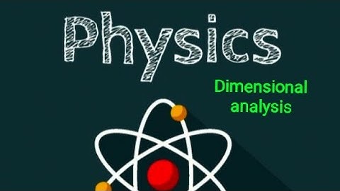 Dimensional analysis...part-4