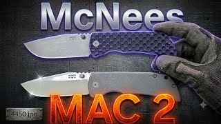 Hand Ground McNees MAC 2