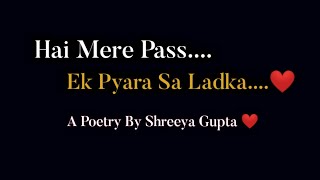 Ek Pyara Sa Ladka ❤️| Love Poem In Hindi | Love Poetry | Hindi Kavita | Shayri | Status screenshot 5