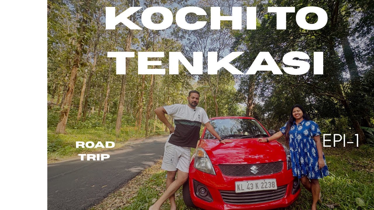 Kochi To Tenkasi | Epi -1 ചിരിച്ചോണ്ട് കഴുത്തറുക്കുന്നവരെ കണ്ടിട്ടുണ്ടോ. .?
