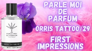 Orris tattoo by parle moi de parfum (first impressions) - YouTube