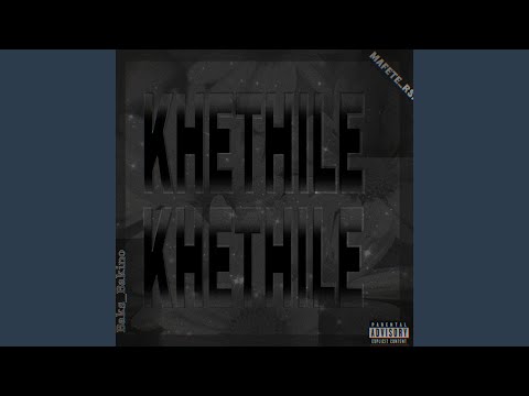 Khethile khethile (Extend)