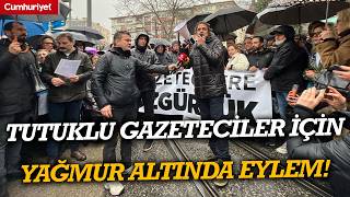 Basın Özgürlüğü Için Buluştular Tutuklu Gazeteciler Için Yağmur Altında Eylem