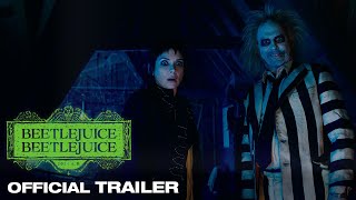 BEETLEJUICE BEETLEJUICE |  Trailer