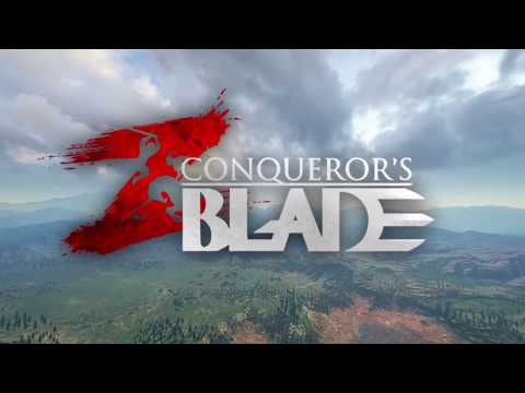 Conqueror's Blade - Beta Test Trailer