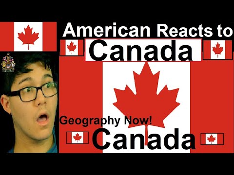 American Reacts to Canada | Geography Now! Canada | Reaction