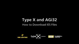 04 Downloading IES Files — Type X / AGi32 Tutorial