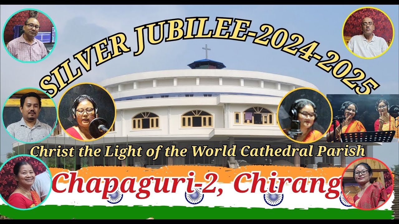 #Jubilee #ruphati #silverjubilee #bodosong #bodobiblesong  #cathedral #cathedralchurch #church