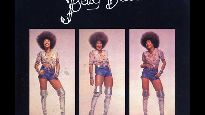 Betty Davis - If I´m In Luck I Might Get Picked Up