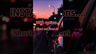 insta captions ✨️#viral #trending  #captions #insta #shorts #style