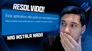 RESOLVIDO! Este Aplicativo Não Pode ser Executado no seu PC screenshot 5
