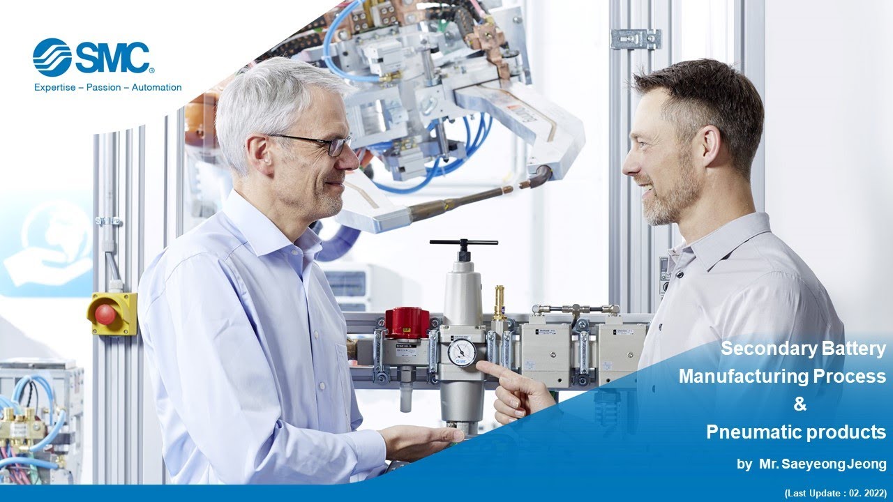 (Internal Training) Secondary battery industry & Pneumatic products