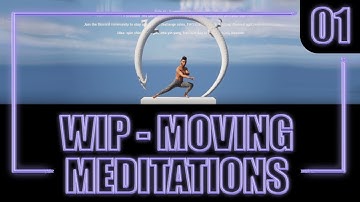WIP - #01 | Moving Meditations 3D Challenge