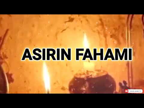 ASIRIN FAHAMIN KARATU MUJARRABI 