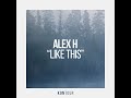 My new single &quot;like this&quot; drops this Friday on KONTOUR https://kontour.complete.me/likethis