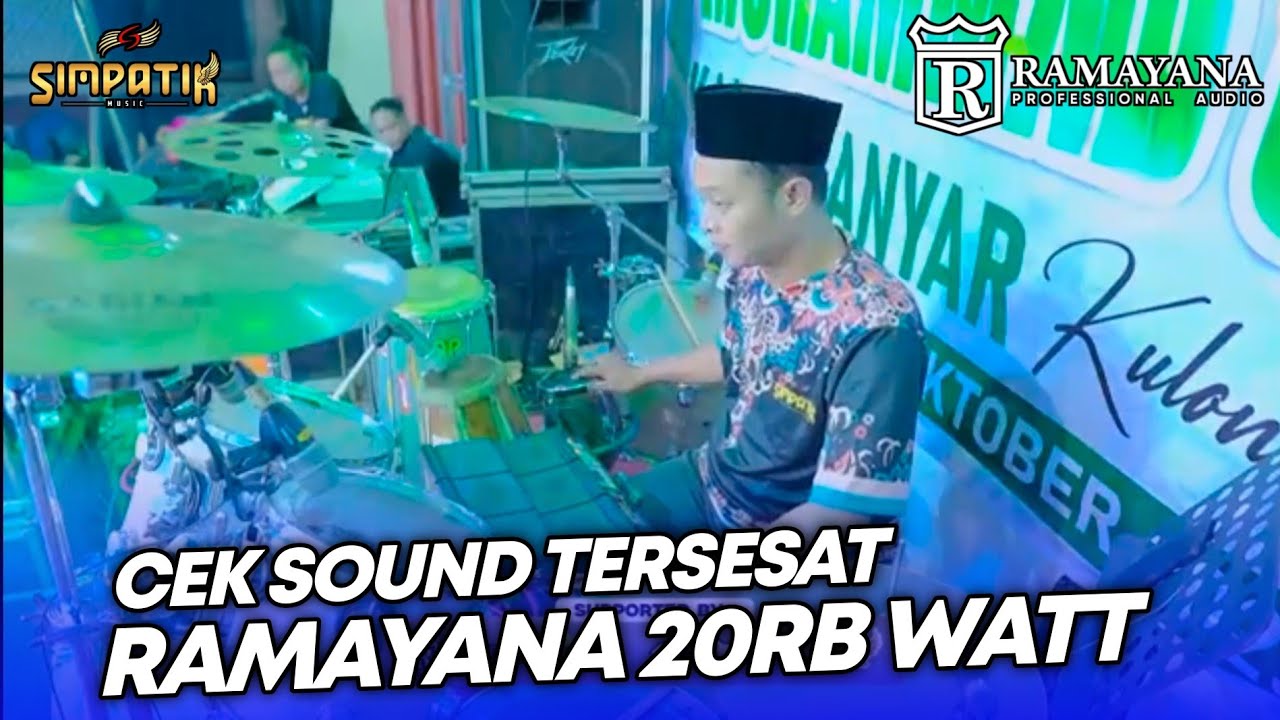 CEK SOUND TERSESAT - LIVE SIMPATIK MUSIC - RAMAYANA 20RB WATT - KARANGANYAR PONCOKUSUMO MALANG