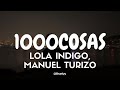 Lola Indigo, Manuel Turizo - 1000Cosas (Tradução/Legendado) PT-BR