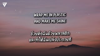 แปลเพลง Wrap Me In Plastic - CHROMANCE Resimi