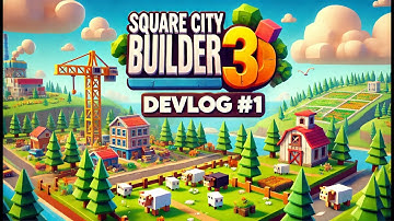 Square City Builder 3D: Adding Trees, Rocks, Sheep, and Cows - Devlog #1