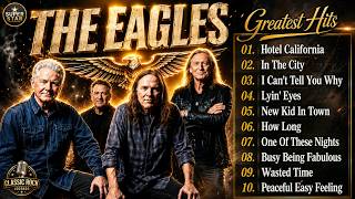 The Eagles Greatest Hits Full Album | Best Of The Eagles | Hotel California, Lyin’ Eyes & More   #s8