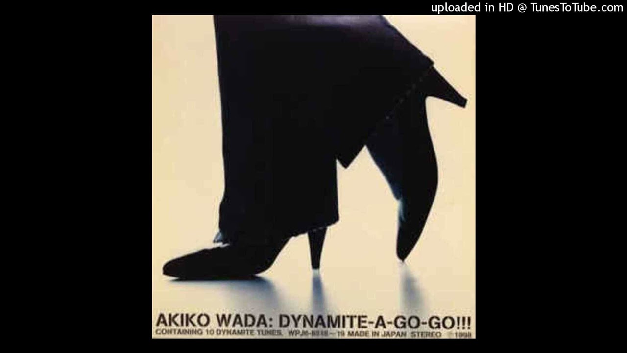和物グルーヴ】『DYNAMITE SOUL』WADA AKIKO Japanese Groove: Akiko