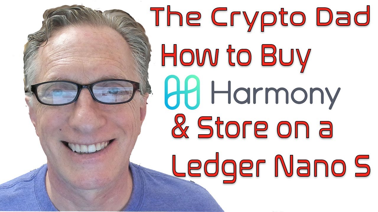 How to Buy Harmony One & Store and Stake on a Ledger Nano S