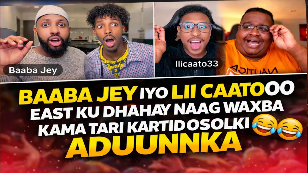 BAABA JEY IYO LII CAATO OO EAST KU DHAHAY NAAG WAXBA KAMA TARI KARTID QOSOLKI ADUUNKA 😂😂