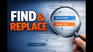 Find and Replace in Workflows: Update tags, text, and values