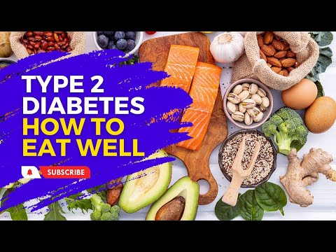 Video 15/15 - How diet can help with managing your Type 2 diabetes