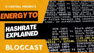 Energy to Hashrate - In Simple Terms