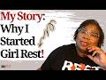How Girl Rest! with DeLonda Got Started