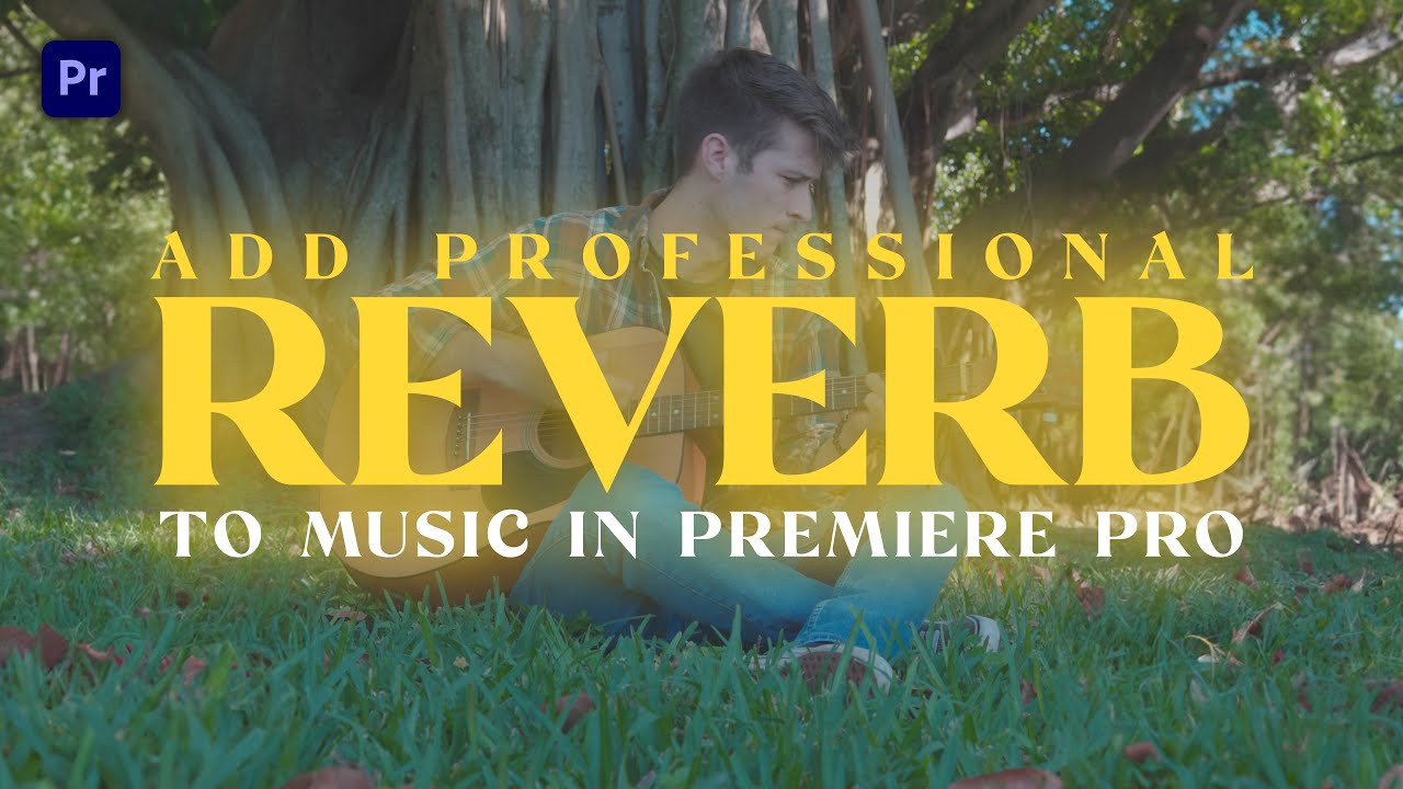how-to-end-music-with-professional-reverb-in-premiere-pro-youtube