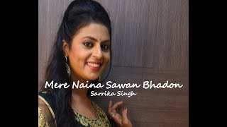 Mere Naina Sawan Bhadon | Mehbooba | Sarrika Singh Live chords