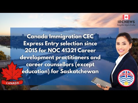 CEC Express Entry for NOC 41321 Career development practitioners & career counsellors| Saskatchewan