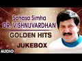 Sahasa Simha Dr. Vishnuvardhan Jukebox