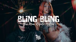 Yeri Mua & Régulo Molina — Bling Bling (Letra/Lyrics)