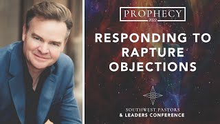 Robert Furrow: Responding to Rapture Objections