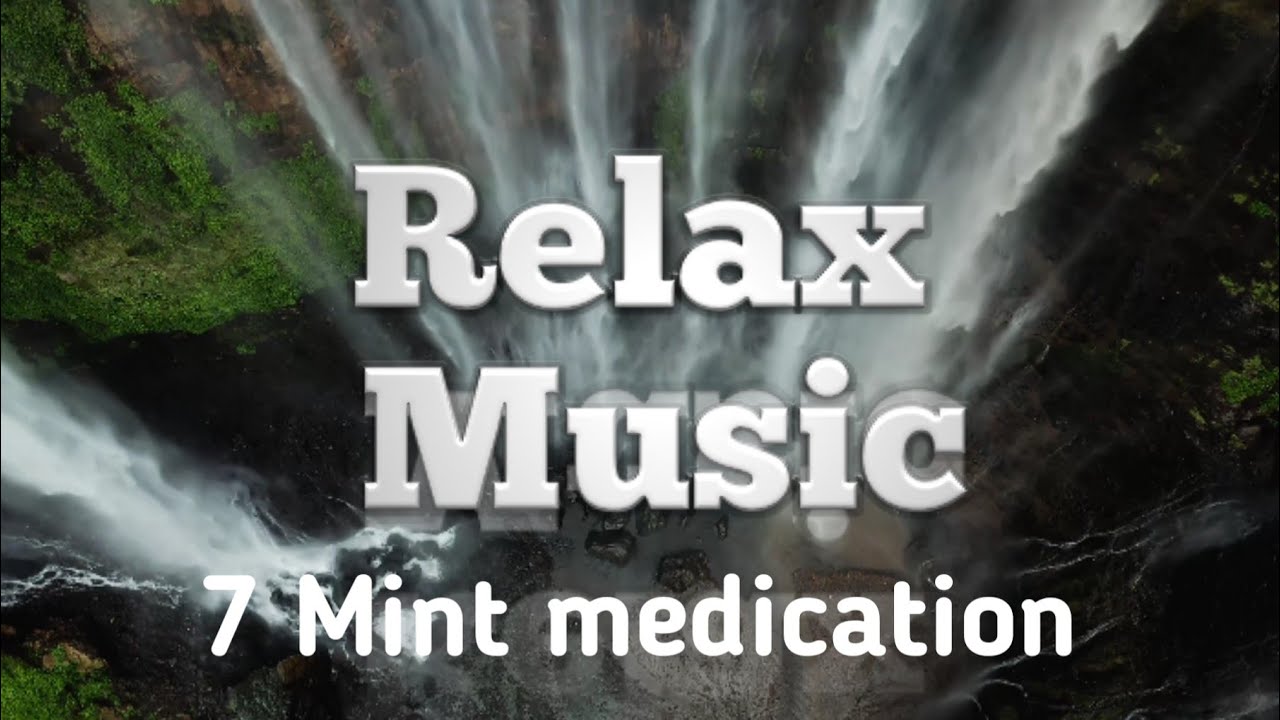 7mint medication deep relax music peace sleep/ relax music