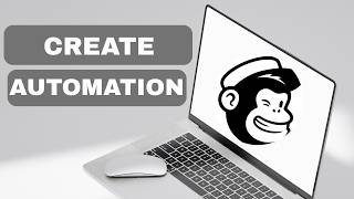 How to create an automation in Mailchimp (full guide 2026)