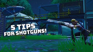 5 Tips To Win More Shotgun Fights! (Fortnite Shotgun Tips)