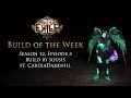 Build of the week season 12  episode 3  jousis tainted pact forbidden rite pathfinder