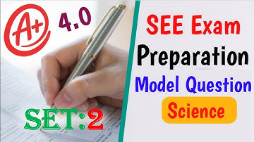 SEE Model Questions 2078 / 2079 Science Subject With Answer Sheet | Class 10 Science Question Model